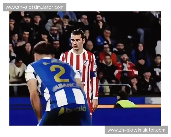 马竞攻坚布鲁日密防体系失效 格列兹曼回撤空间遭完美限制